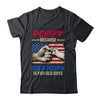 Poppy Because Grandpa Is For Old Guys USA Flag Grandpa Shirt & Hoodie | teecentury