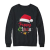 Poppy Claus Santa Christmas Matching Family Pajama Funny T-Shirt & Sweatshirt | Teecentury.com