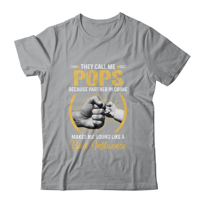 Pops For Men Funny Fathers Day They Call Me Pops T-Shirt & Hoodie | Teecentury.com