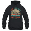 Pops Like A Grandpa Only Cooler Vintage Dad Fathers Day Shirt & Hoodie | teecentury