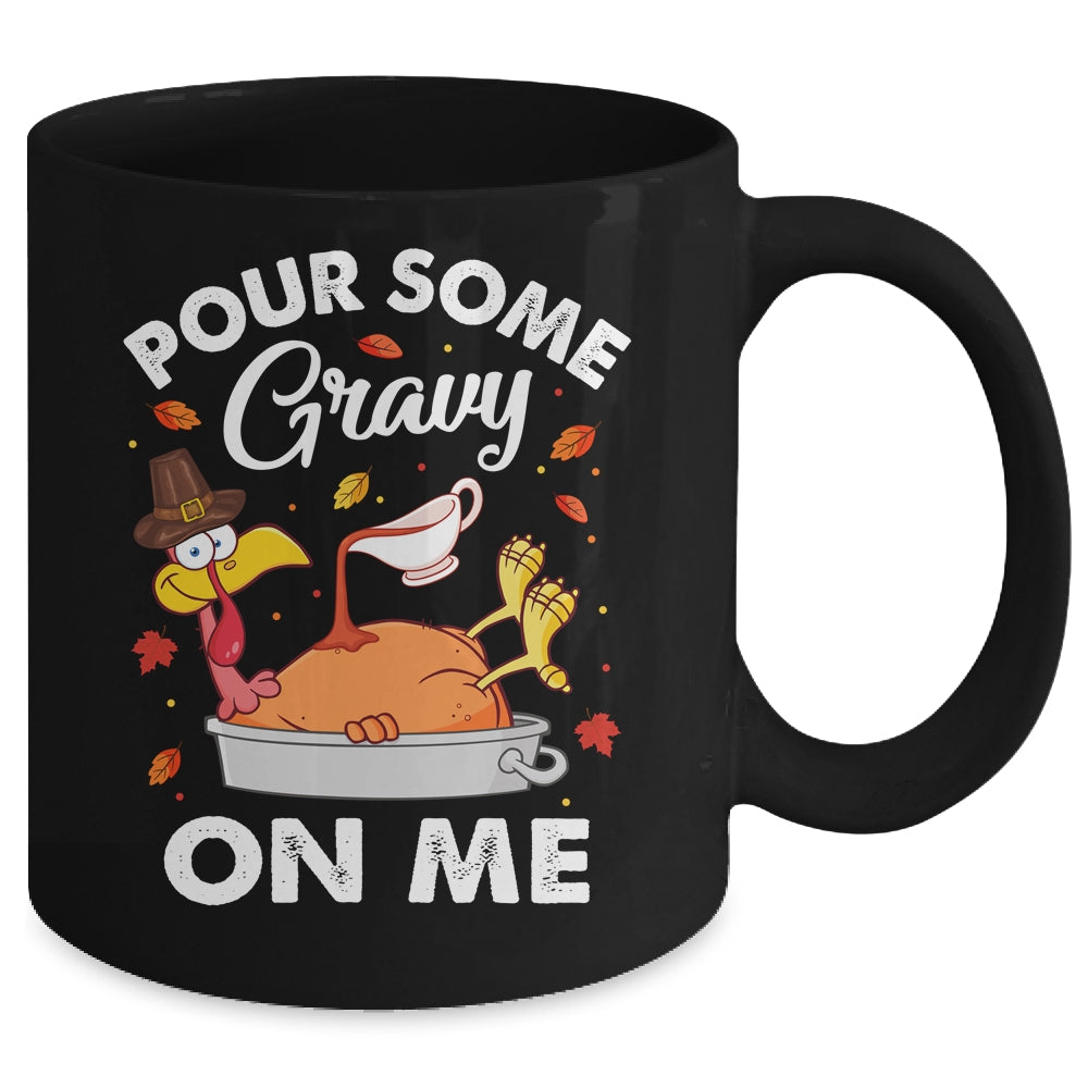 Pour Some Gravy On Me Turkey Lover Couple Thanksgiving Day Mug | teecentury