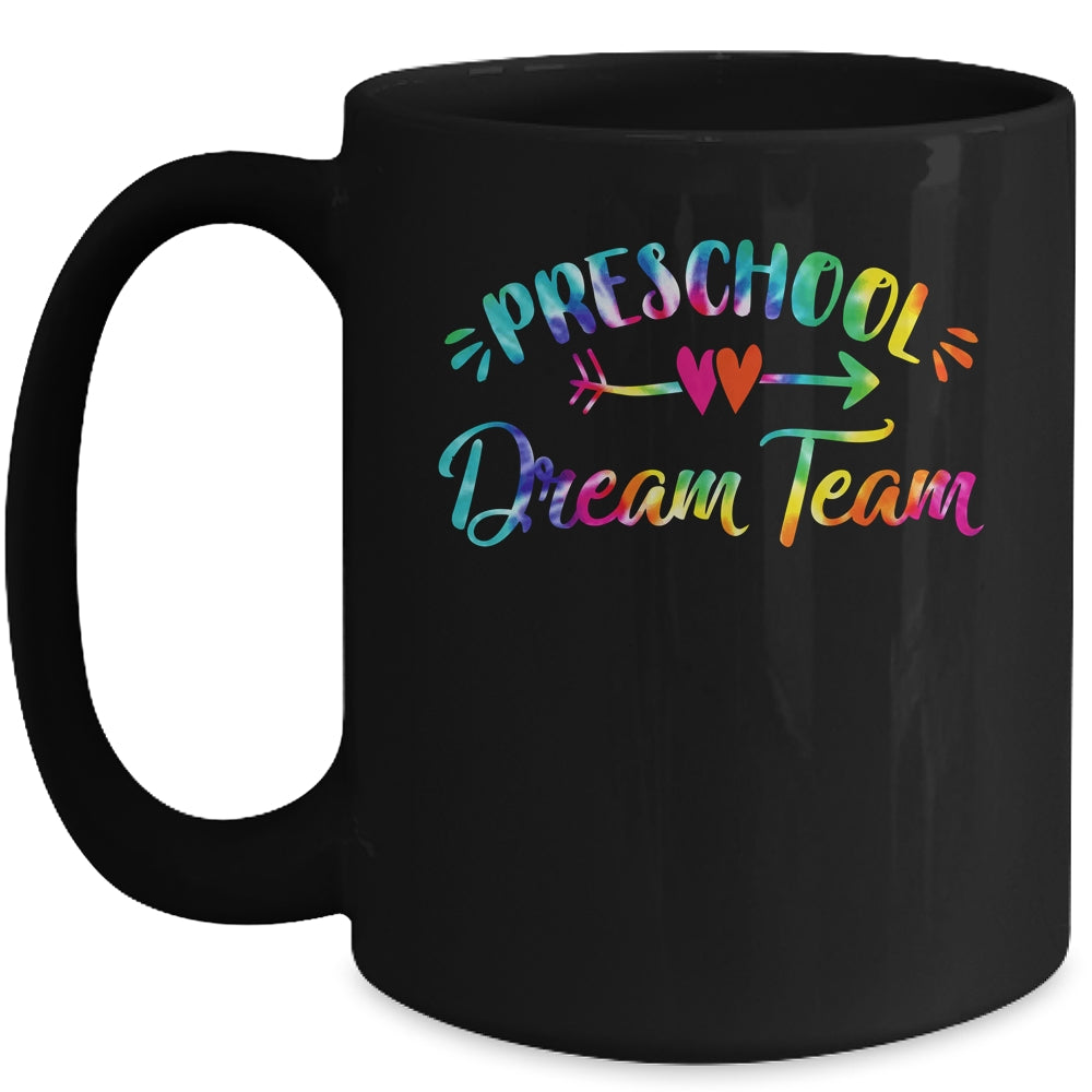 Preschool Dream Team Students Teachers Back To School Mug | teecentury