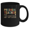 Preschool Teacher Definition Funny Back To School First Day Mug Coffee Mug | Teecentury.com