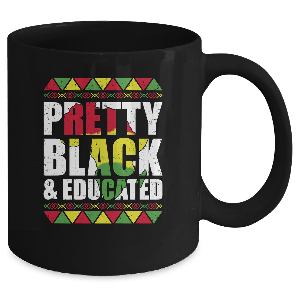 Pretty Black And Educated Black Month History African Gift Mug Coffee Mug | Teecentury.com