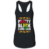 Pretty Black And Educated Black Month History African Gift T-Shirt & Tank Top | Teecentury.com