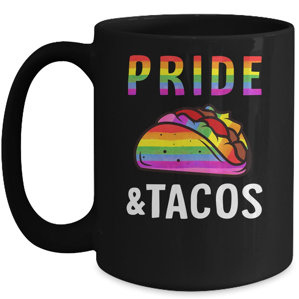 Pride Tacos LGBT LGBTQ Gay Pride Rainbow Flag Taco Lover Mug | teecentury