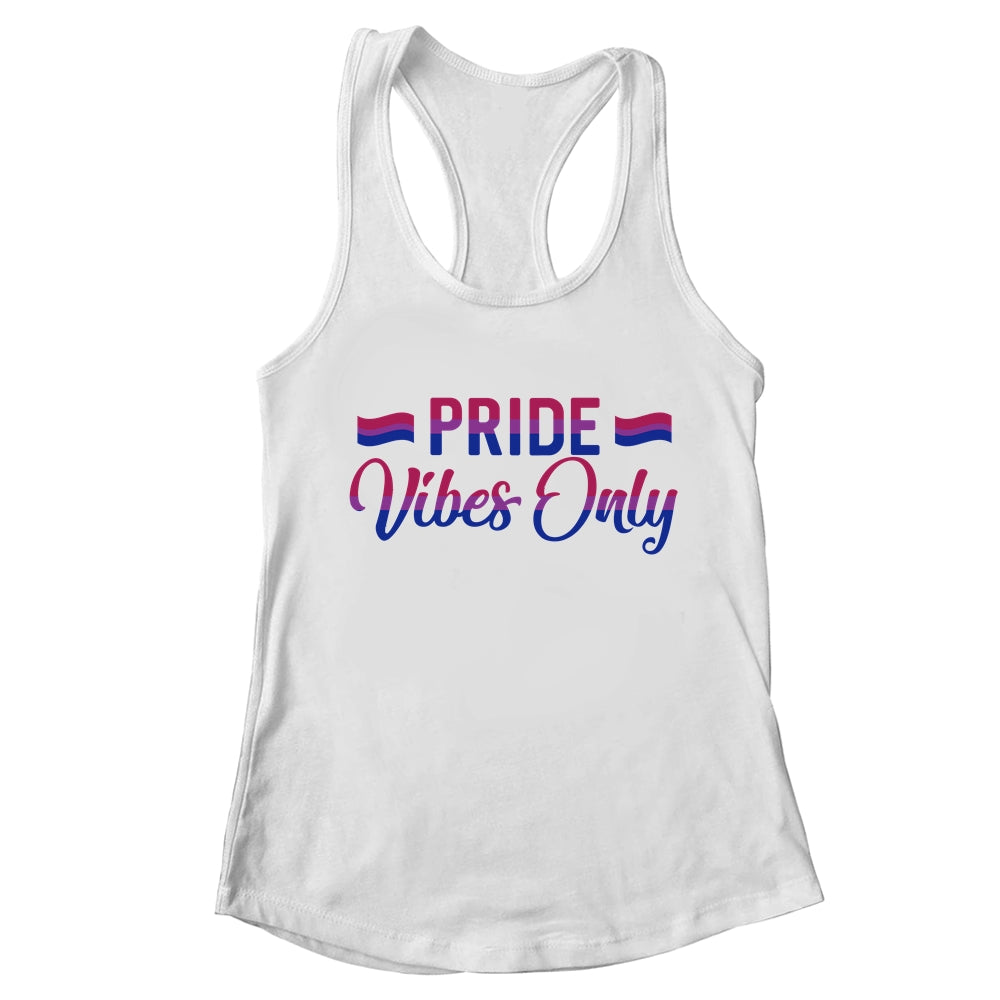 Pride Vibes Only Bisexual LGBTQIA Love Men Women Rainbow T-Shirt & Tank Top | Teecentury.com