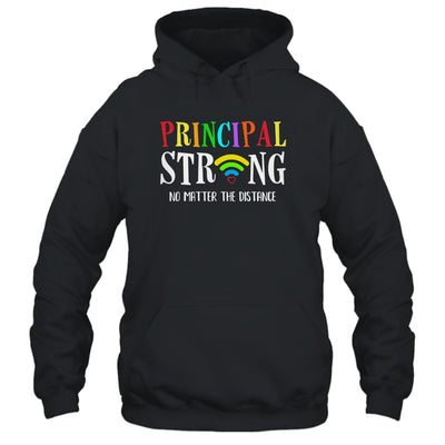 Principal Teacher Strong No Matter The Distance Virtual T-Shirt & Hoodie | Teecentury.com