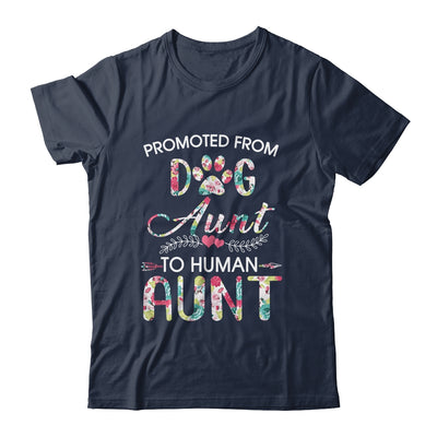 Promoted From Dog Aunt To Human Aunt Dog Lovers T-Shirt & Tank Top | Teecentury.com