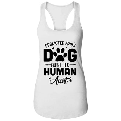 Promoted From Dog Aunt To Human Aunt Mother's Day T-Shirt & Tank Top | Teecentury.com