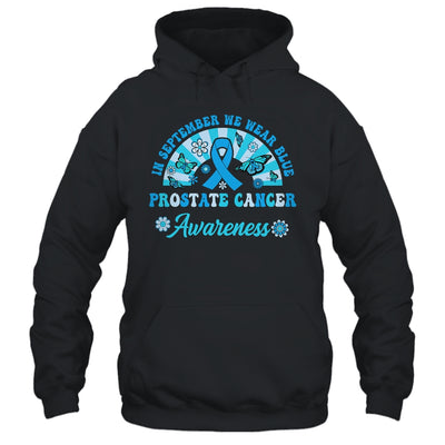 Prostate Cancer Awareness In September We Wear Blue Groovy Shirt & Hoodie | teecentury