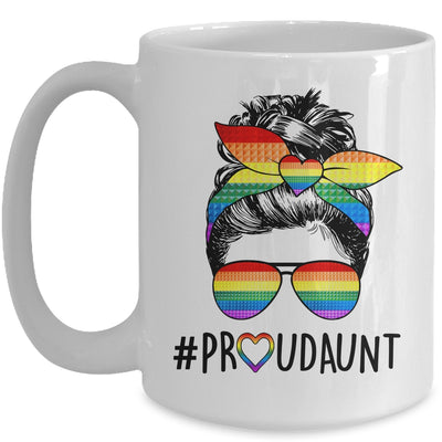 Proud Aunt Messy Bun LGBT Mom LGBT Gay Pride LGBTQ Rainbow Mug | teecentury