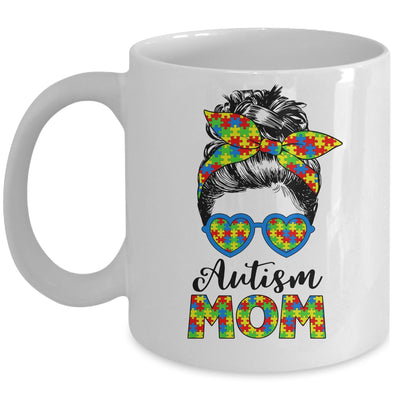 Proud Autism Mom Life Messy Mun Autism Awareness Women Mug | teecentury