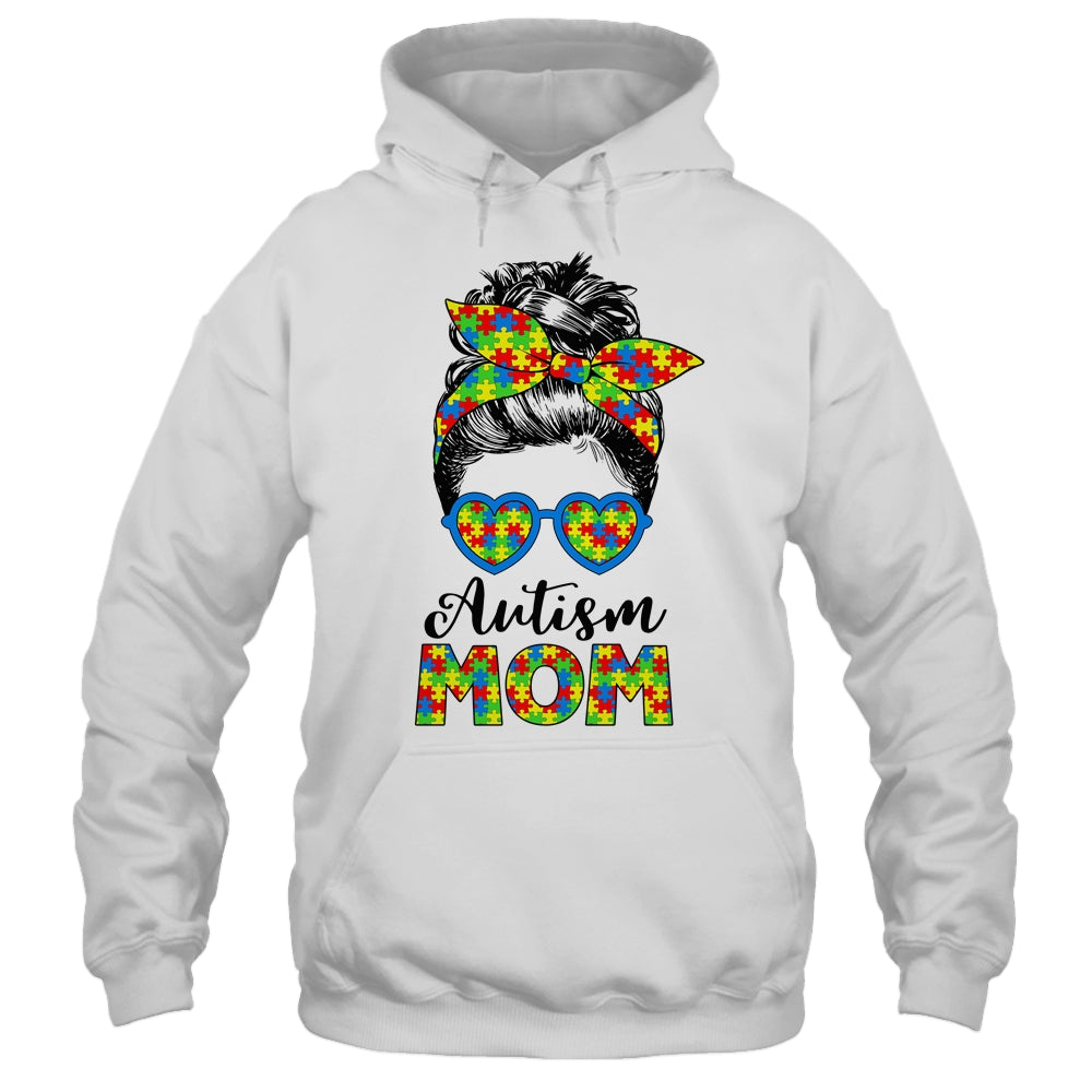 Proud Autism Mom Life Messy Mun Autism Awareness Women Shirt & Tank Top | teecentury