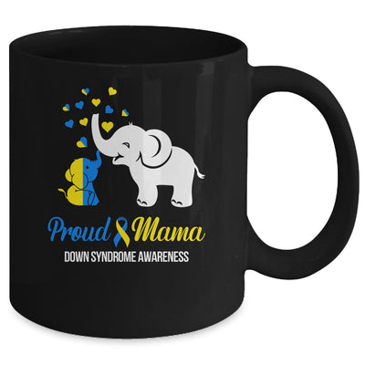 Proud Mama World Down Syndrome Awareness Day Elephant T21 Mug | teecentury