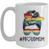 Proud Mom Messy Bun LGBT Mom LGBT Gay Pride LGBTQ Rainbow Mug | teecentury