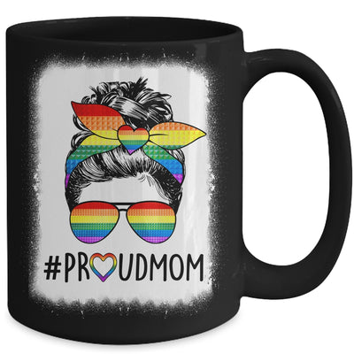 Proud Mom Messy Bun Rainbow LGBT Mom LGBT Gay Pride LGBTQ Mug | teecentury