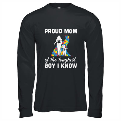 Proud Mom Of The Toughest Boy I Know Autism Awareness T-Shirt & Hoodie | Teecentury.com