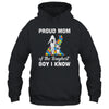 Proud Mom Of The Toughest Boy I Know Autism Awareness T-Shirt & Hoodie | Teecentury.com