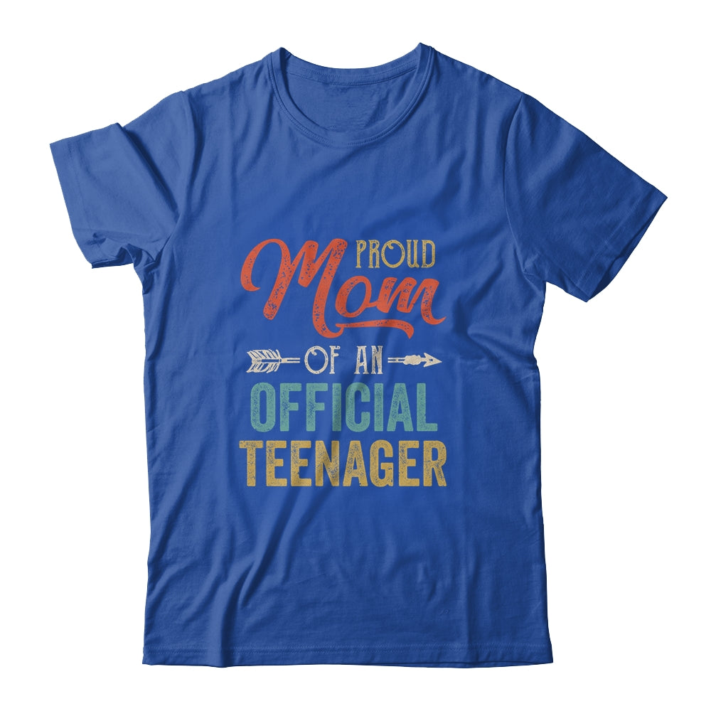 Proud Mom of Official Teenager Birthday 13th Birthday Boys T-Shirt & Hoodie | Teecentury.com