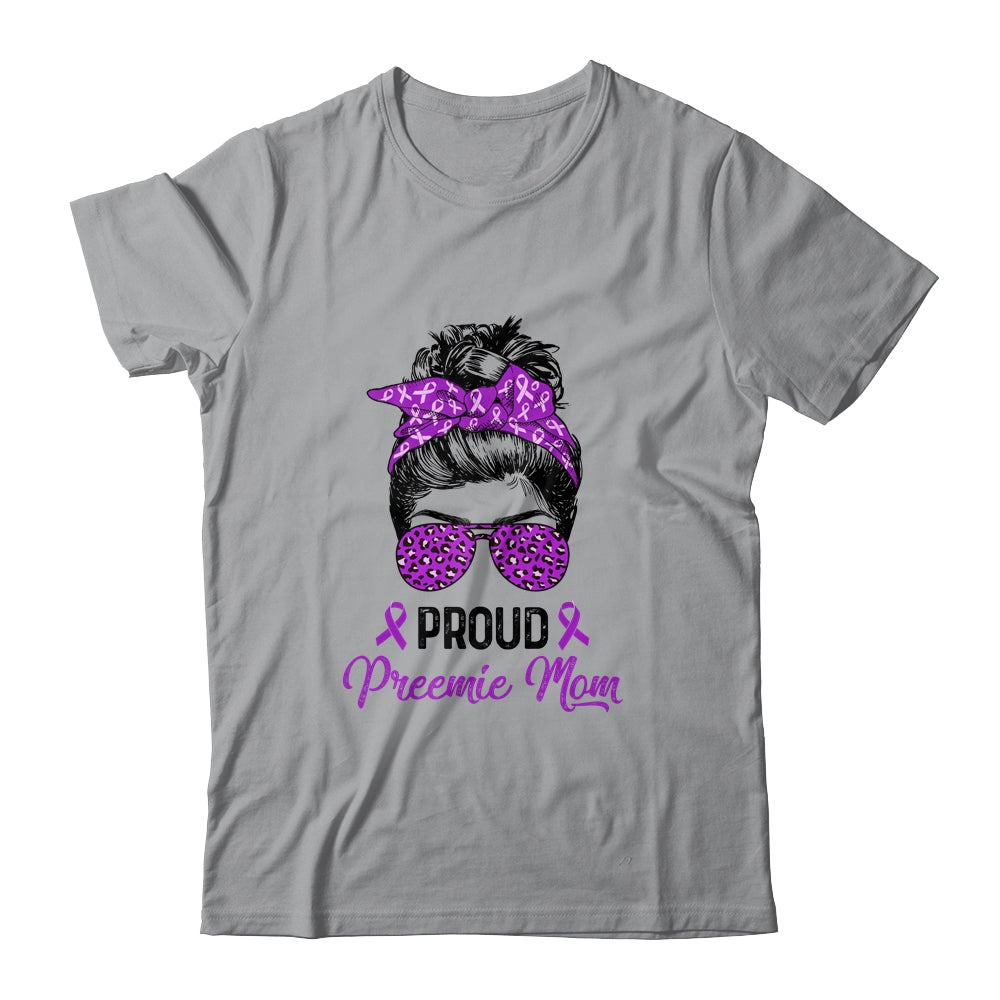 Proud Preemie Mom Messy Bun Women Prematurity Awareness T-Shirt & Hoodie | Teecentury.com