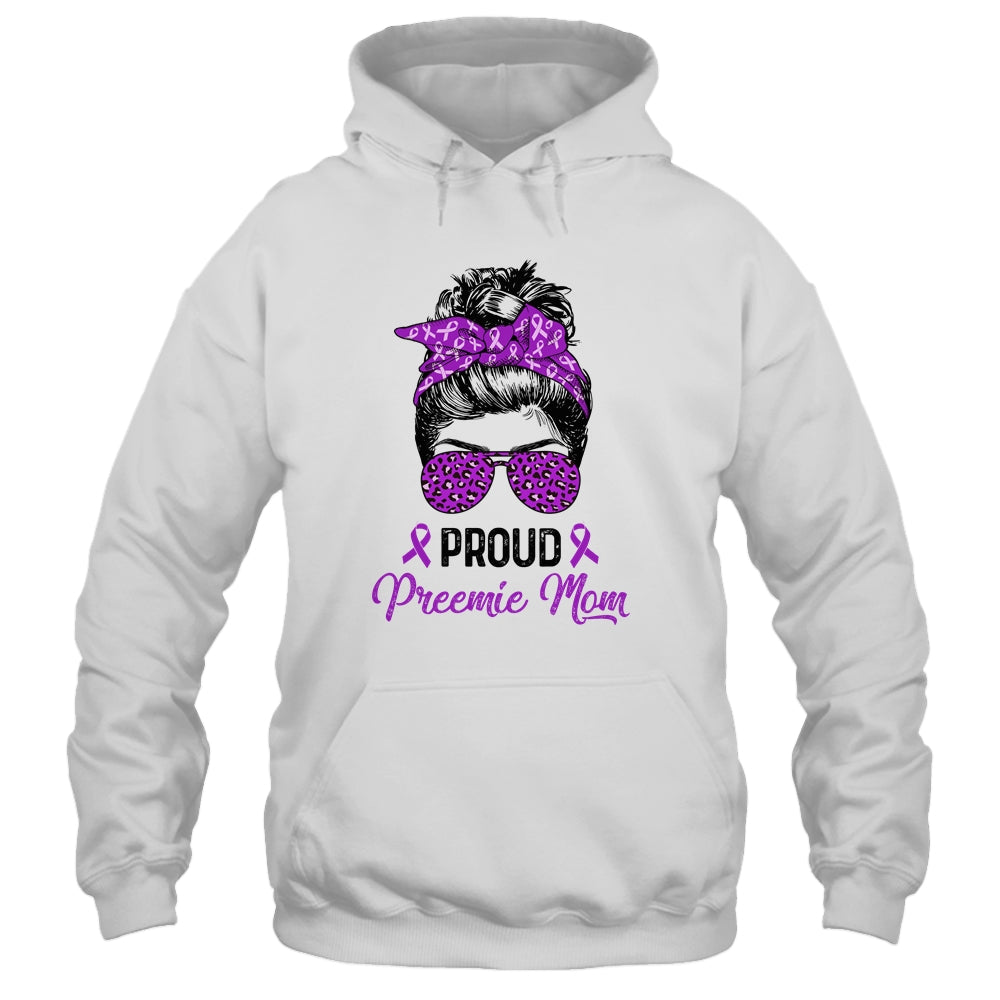Proud Preemie Mom Messy Bun Women Prematurity Awareness T-Shirt & Hoodie | Teecentury.com
