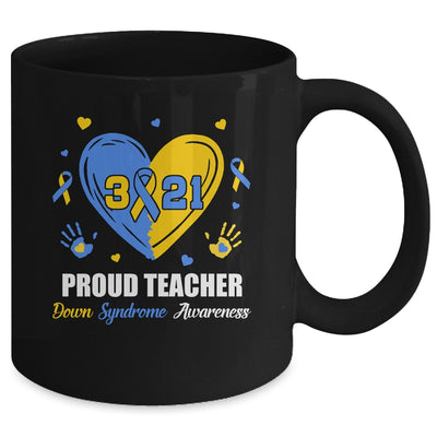 Proud Teacher Down Syndrome Awareness Day March 21 Mug Coffee Mug | Teecentury.com