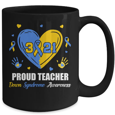 Proud Teacher Down Syndrome Awareness Day March 21 Mug Coffee Mug | Teecentury.com