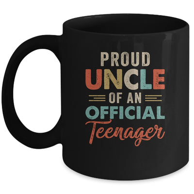 Proud Uncle Of Official Teenager 13th Birthday 13 Yrs Old Mug Coffee Mug | Teecentury.com
