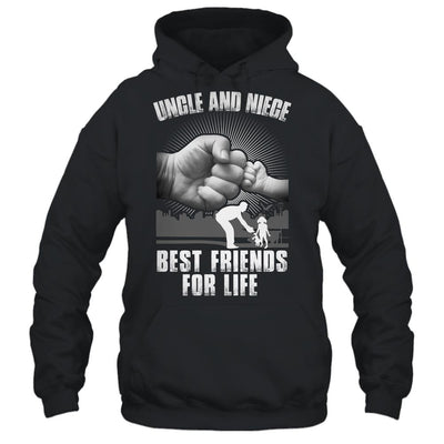 Uncle And Niece Best Friends For Life T-Shirt & Hoodie | Teecentury.com