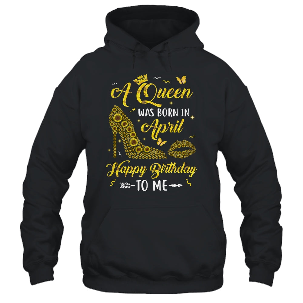 Queen Was Born In April Sunflower Women Birthday Gifts T-Shirt & Tank Top | Teecentury.com