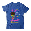 Queen Was Born In August Birthday Girl Black Women African T-Shirt & Tank Top | Teecentury.com