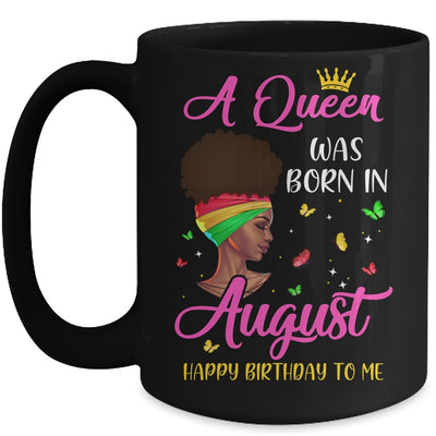 Queen Was Born In August Birthday Girl Black Women African Mug Coffee Mug | Teecentury.com