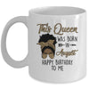 Queen Was Born In August Black Girl Birthday Mothers Day Mug | teecentury