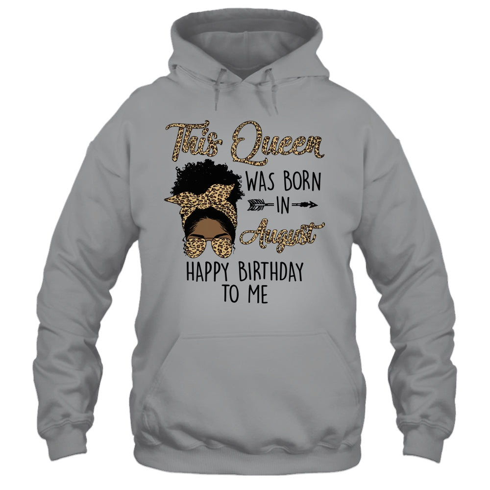 Queen Was Born In August Black Girl Birthday Mothers Day Shirt & Tank Top | teecentury