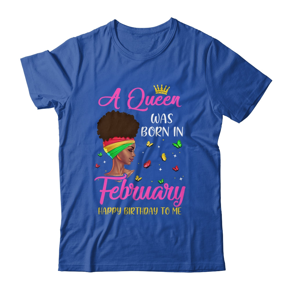 Queen Was Born In February Birthday Girl Black Women African T-Shirt & Tank Top | Teecentury.com