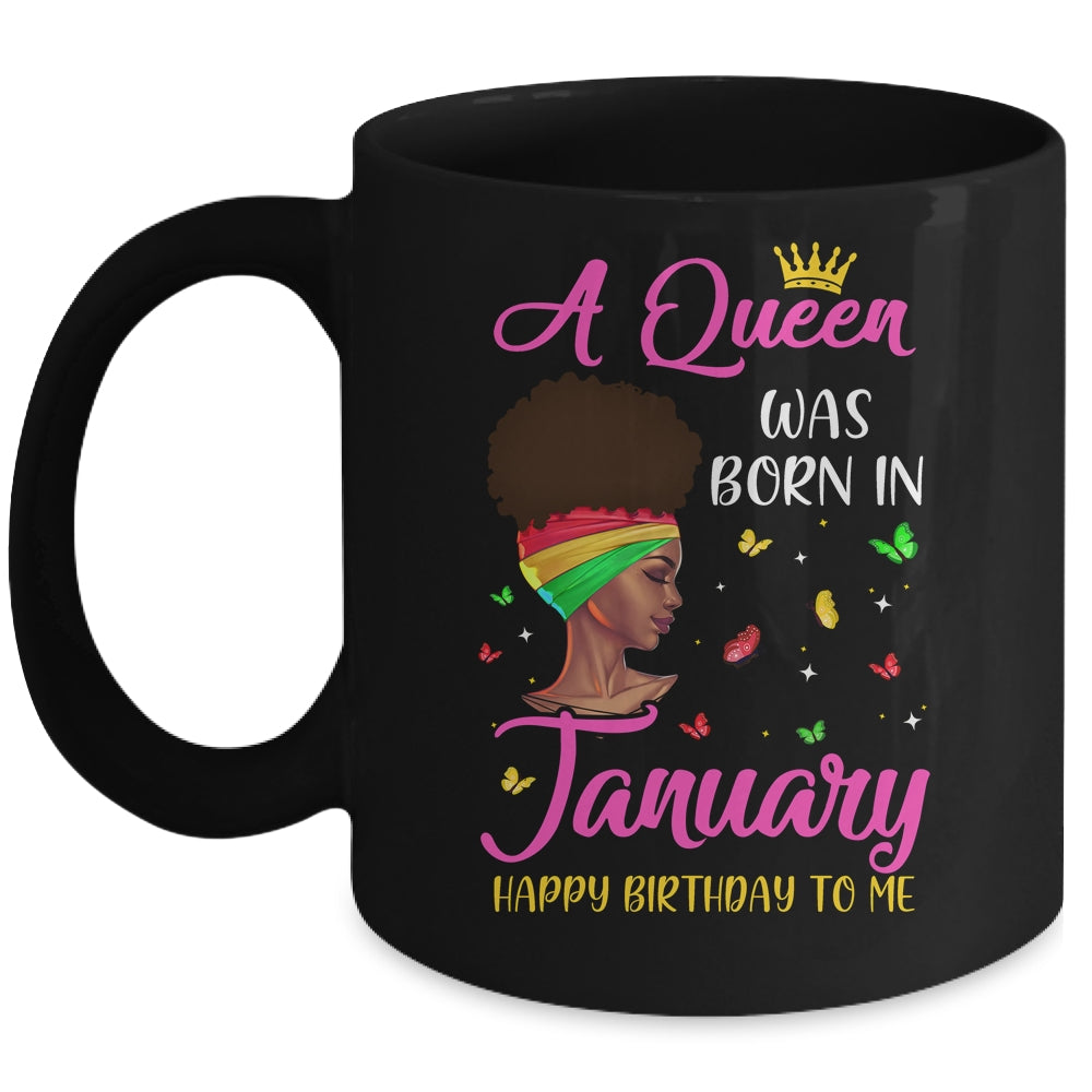 Queen Was Born In January Birthday Girl Black Women African Mug Coffee Mug | Teecentury.com