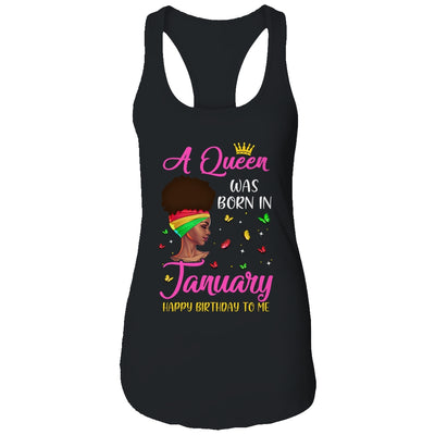 Queen Was Born In January Birthday Girl Black Women African T-Shirt & Tank Top | Teecentury.com