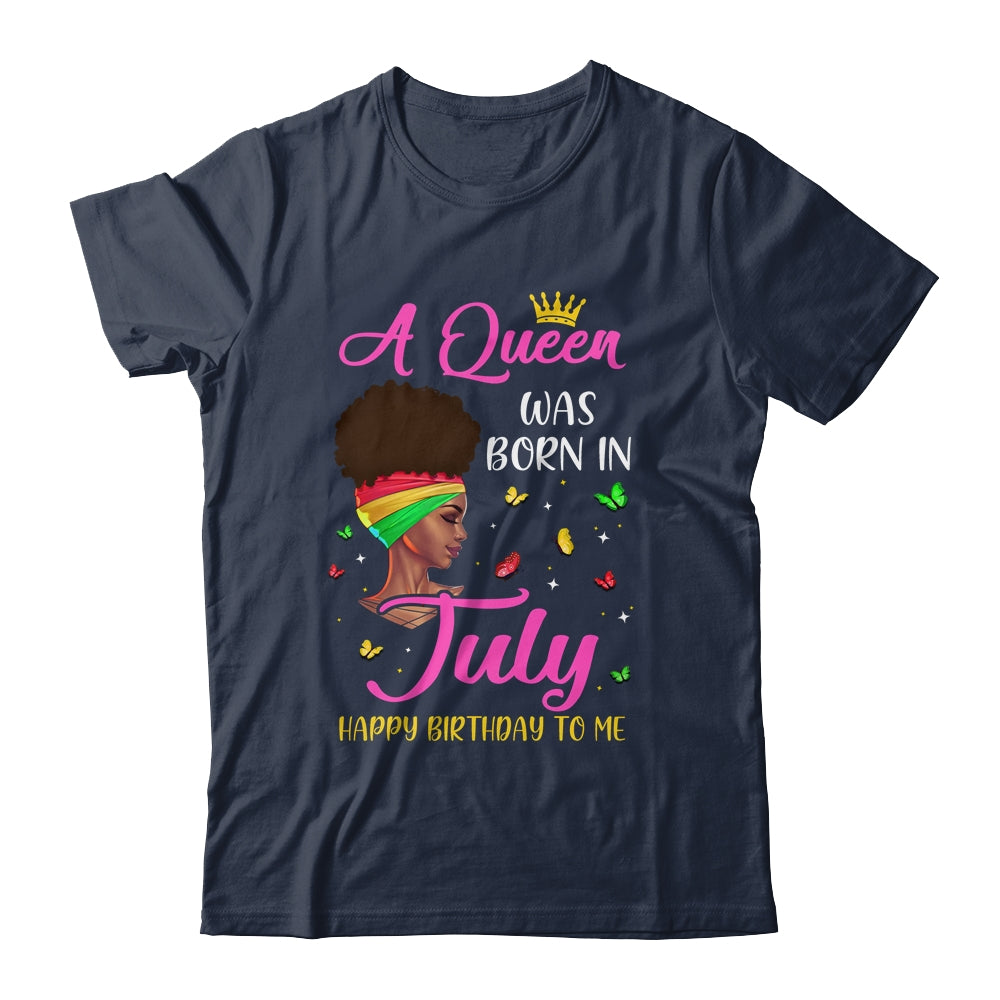 Queen Was Born In July Birthday Girl Black Women African T-Shirt & Tank Top | Teecentury.com