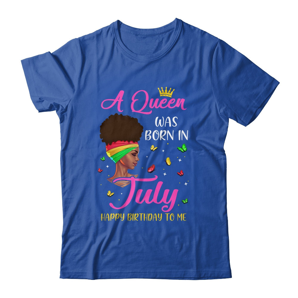 Queen Was Born In July Birthday Girl Black Women African T-Shirt & Tank Top | Teecentury.com