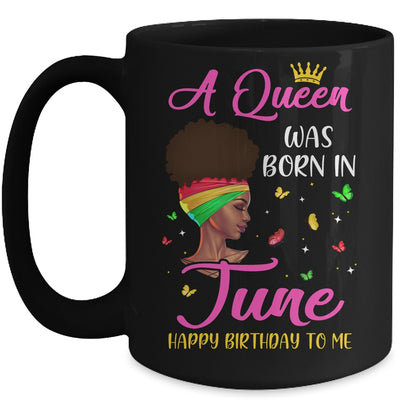 Queen Was Born In June Birthday Girl Black Women African Mug Coffee Mug | Teecentury.com