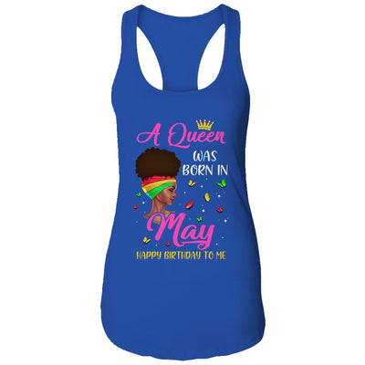 Queen Was Born In May Birthday Girl Black Women African T-Shirt & Tank Top | Teecentury.com