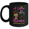 Queen Was Born In November Birthday Girl Black Women African Mug Coffee Mug | Teecentury.com