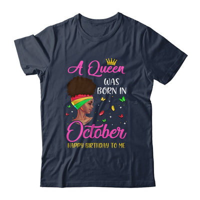 Queen Was Born In October Birthday Girl Black Women African T-Shirt & Tank Top | Teecentury.com