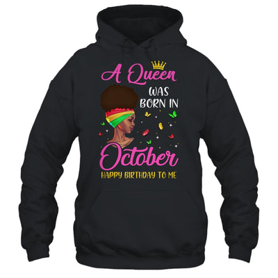 Queen Was Born In October Birthday Girl Black Women African T-Shirt & Tank Top | Teecentury.com