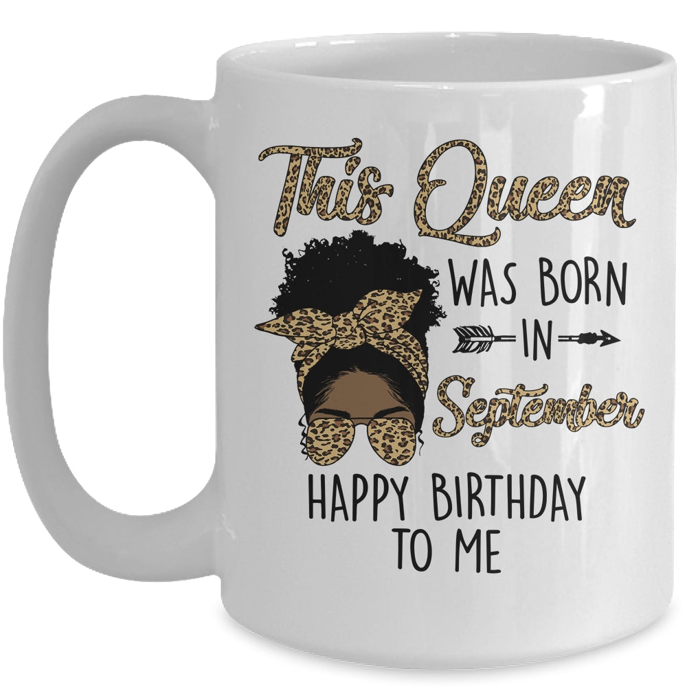 Queen Was Born In September Black Girl Birthday Mothers Day Mug | teecentury
