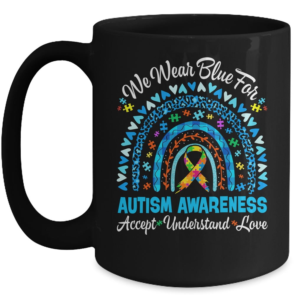 Rainbow Be Kind We Wear Blue For Autism Awareness Support Mug | teecentury