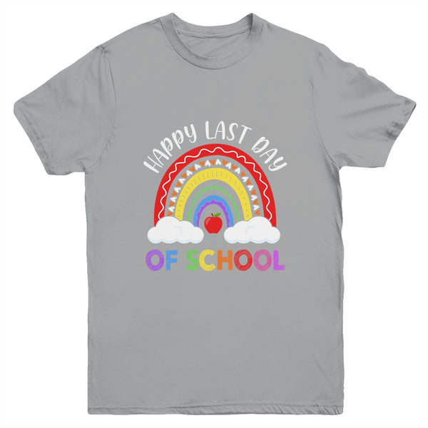 Rainbow Happy Last Day Of School Teacher Boys Girls Kids Youth Shirt ...
