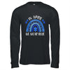 Rainbow In April We Wear Blue Autism Awareness T-Shirt & Hoodie | Teecentury.com