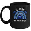 Rainbow In April We Wear Blue Autism Awareness Mug Coffee Mug | Teecentury.com